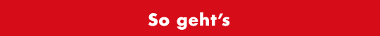 So geht’s